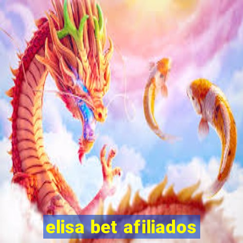 elisa bet afiliados